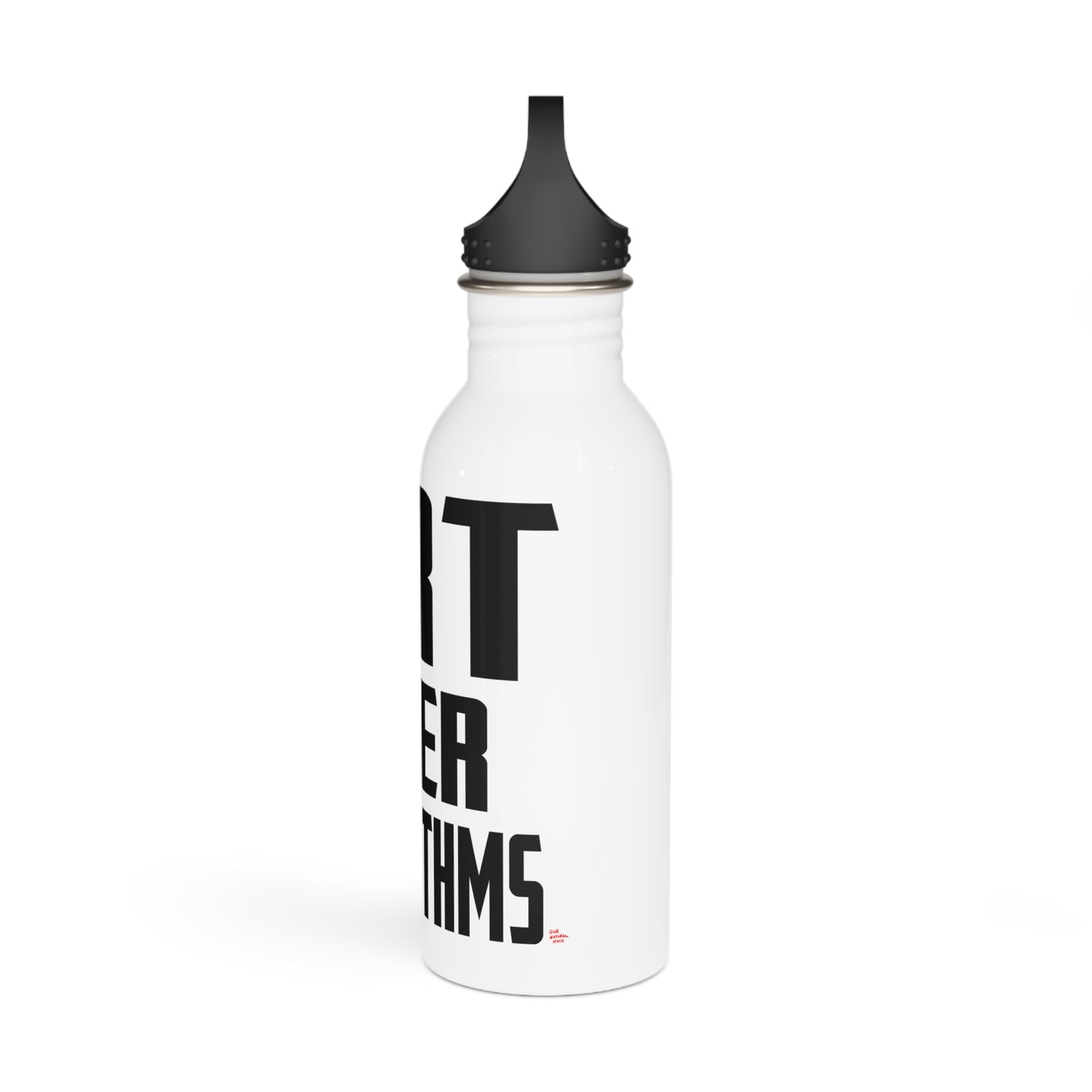 Art over Algorithms - Stainless Steel Water Bottle from OurNaturalState.