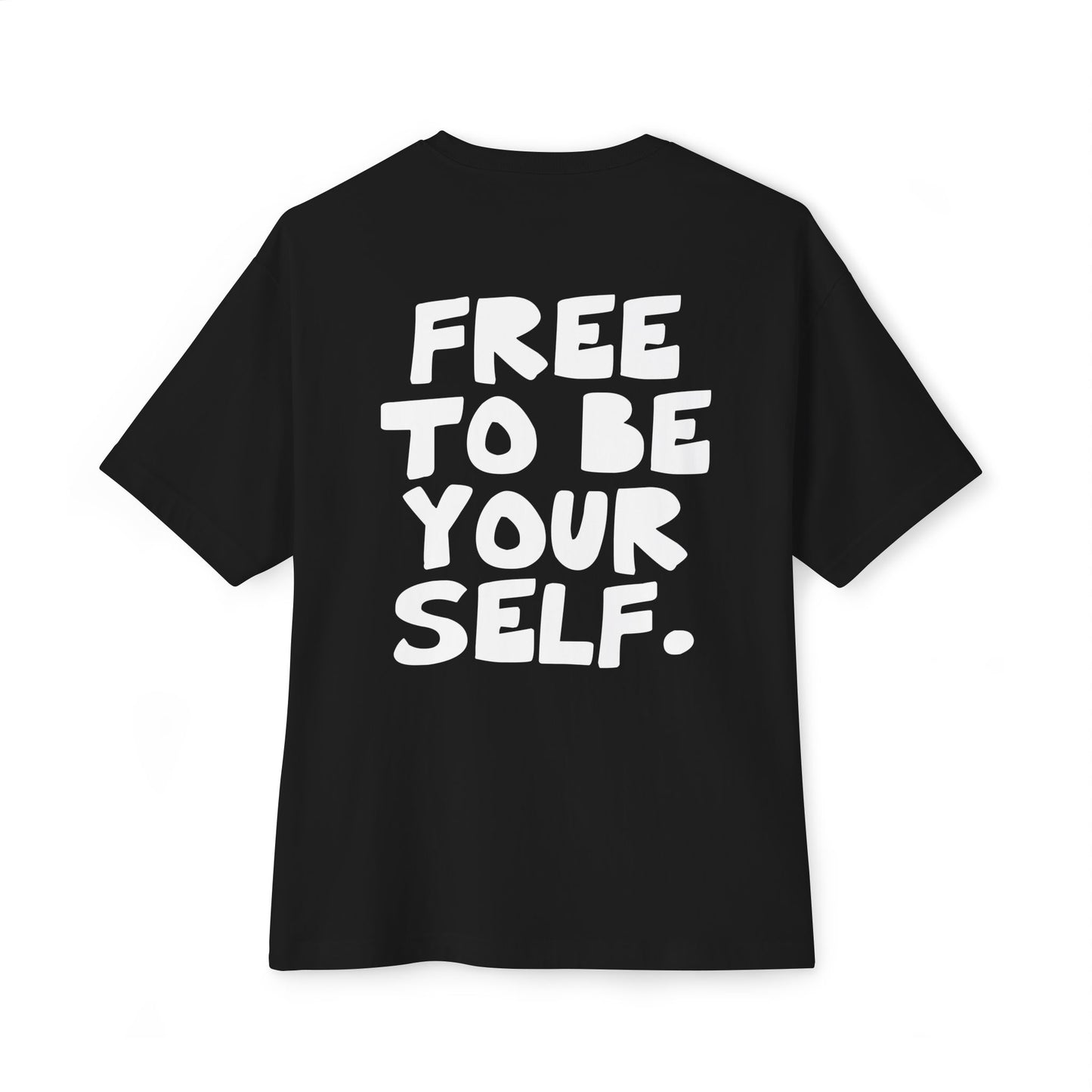 Free to be yourself- Unisex Inspirational T-Shirt, Empowering Message for Self-Expression, Casual Wear, Positive Vibes, Everyday Comfort from OurNaturalState.