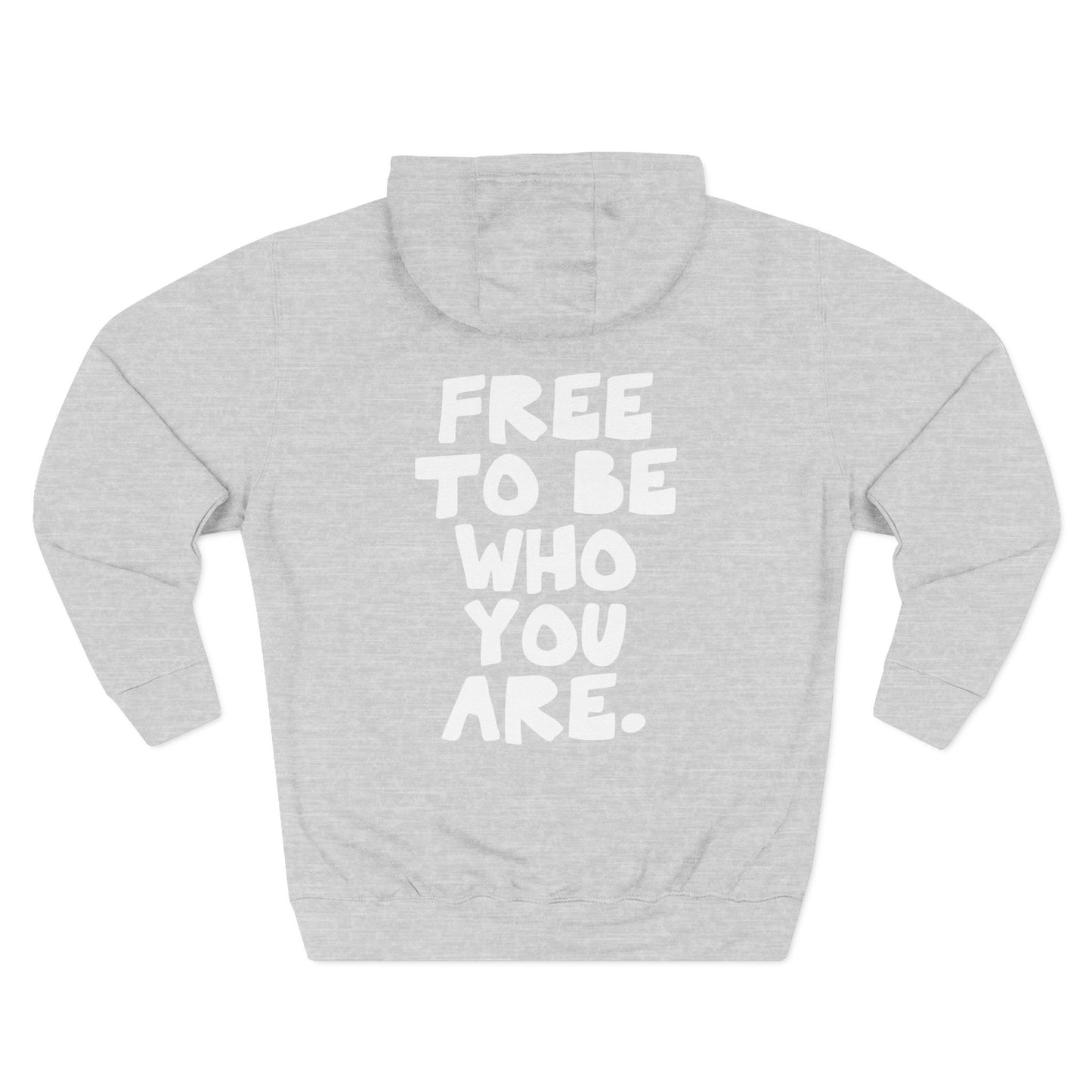 Free to be who you are. - Cozy Fleece Hoodie for Playful Spirits, Perfect for Relaxing, Casual Wear from OurNaturalState