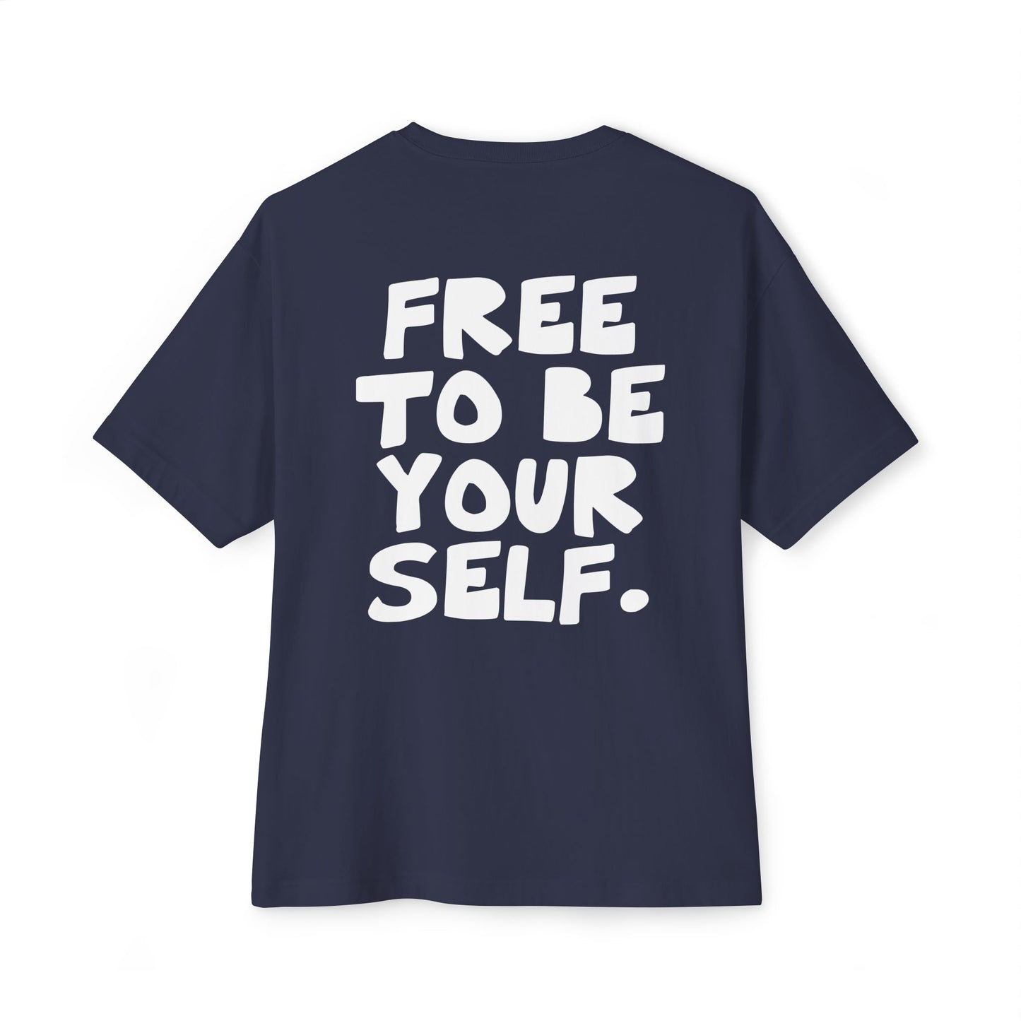 Free to be yourself- Unisex Inspirational T-Shirt, Empowering Message for Self-Expression, Casual Wear, Positive Vibes, Everyday Comfort from OurNaturalState.