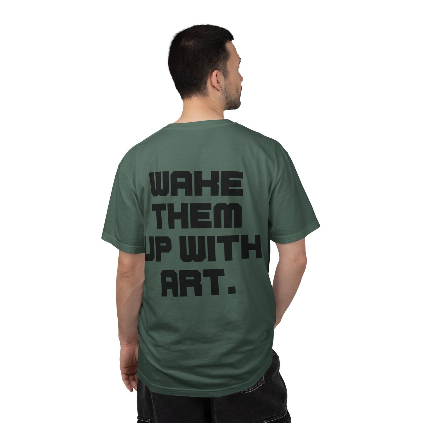 Wake Them Up With Art — Minimal Graphic Tee from OurNaturalState