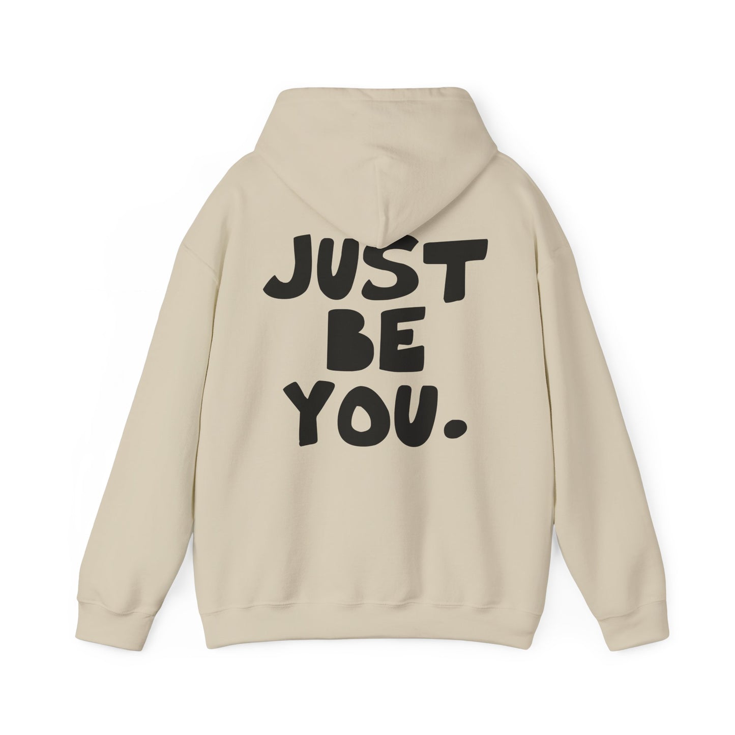 Just be you, Three-Panel Fleece Hoodie