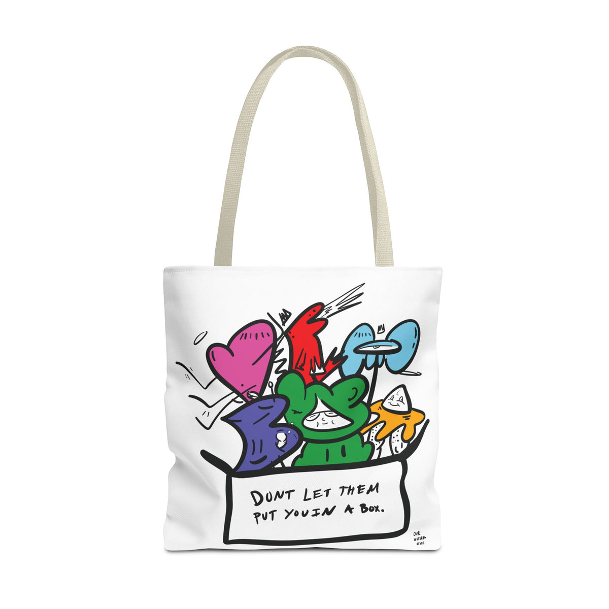 Dont let them put you in a box. - Tote Bag, Everyday Shopping Bag from OurNaturalState.