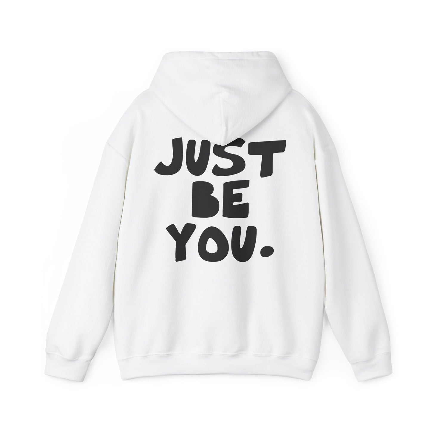 Just be you, Three-Panel Fleece Hoodie