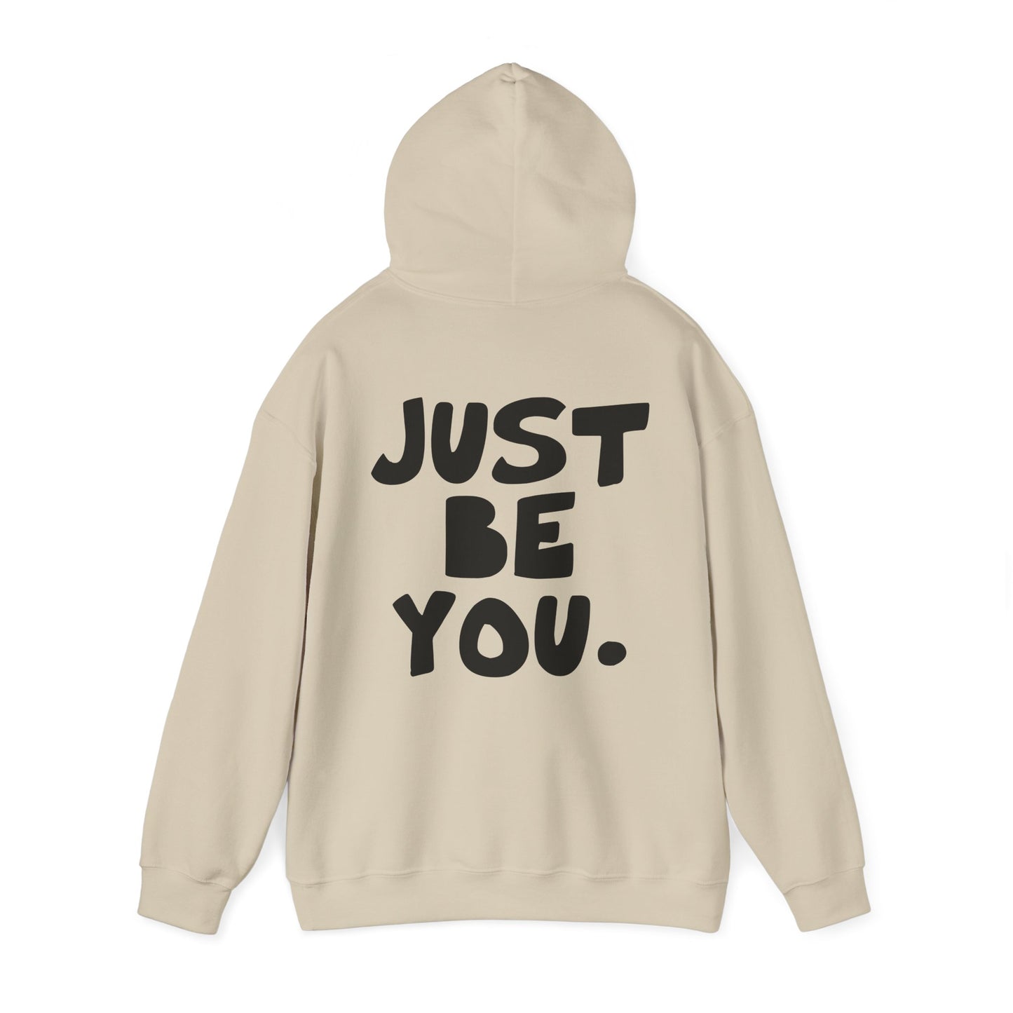 Just be you, Three-Panel Fleece Hoodie