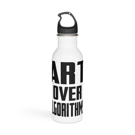 Art over Algorithms - Stainless Steel Water Bottle from OurNaturalState.