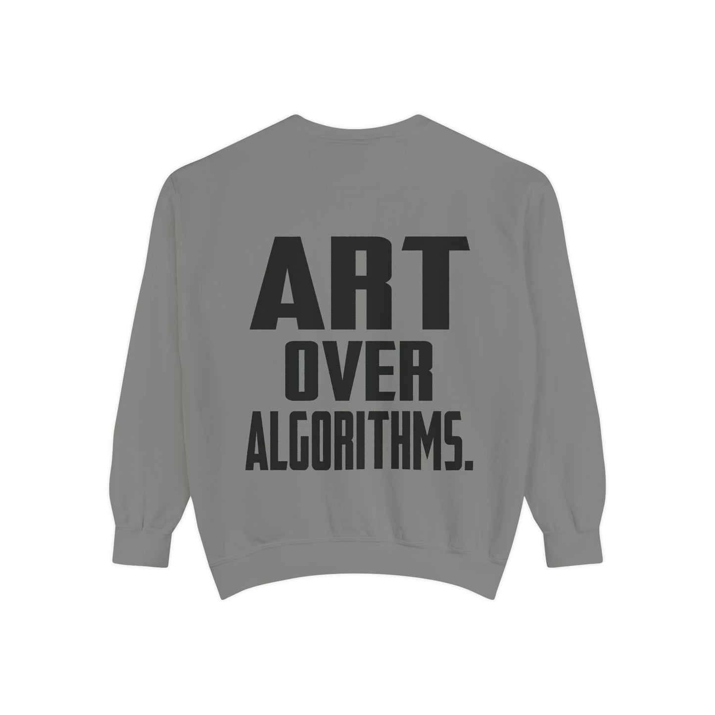 Art Over Algorithms — Graphic Statement Crewneck sweatshirt from OurNaturalState.