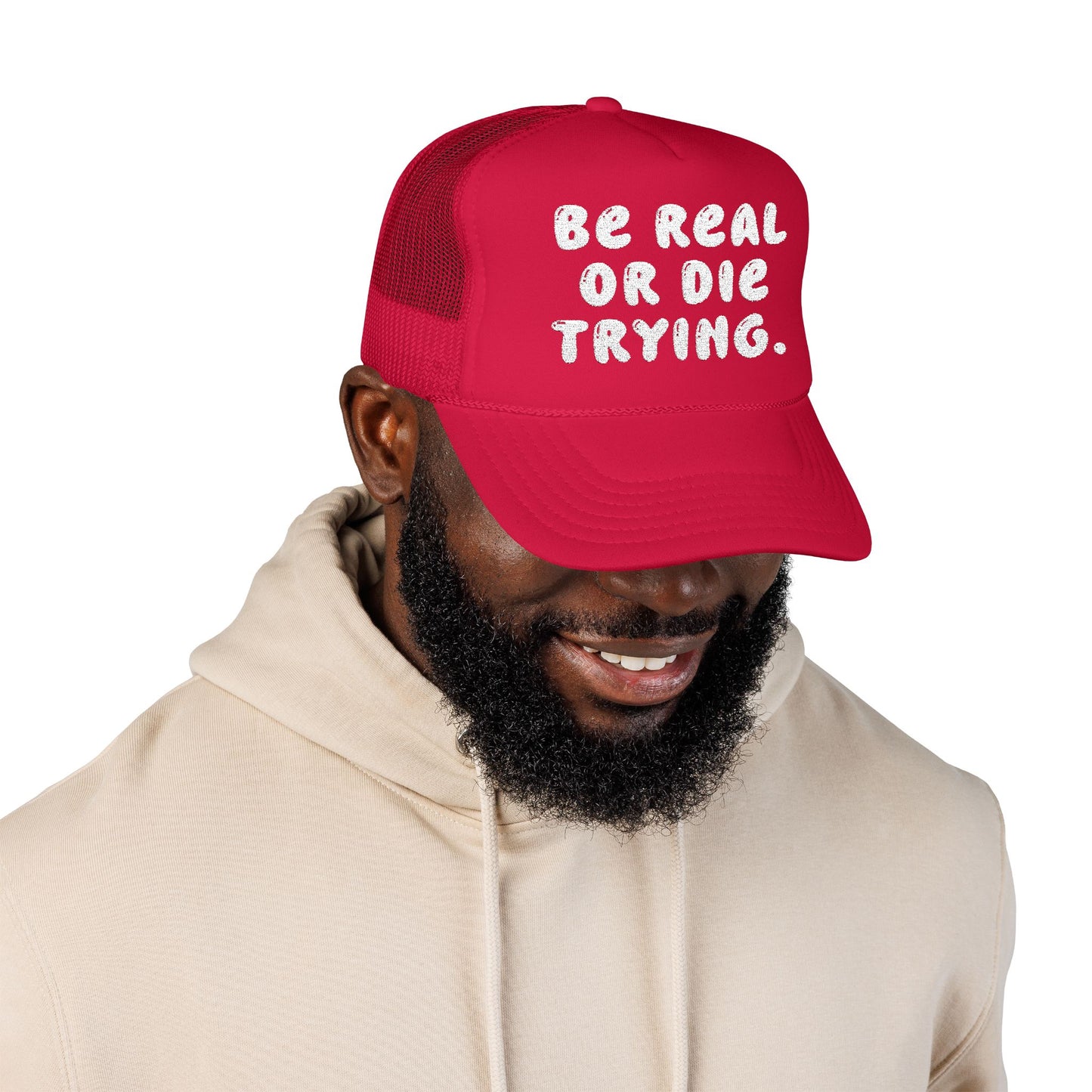 Be real or die trying. - Embroidered Bucket Hat Casual from OurNaturalState.