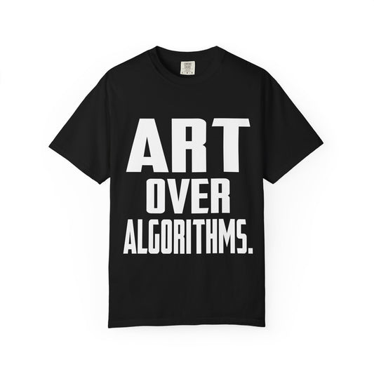 Art over algorithms - T-shirt Short-Sleeve from OurNaturalState.