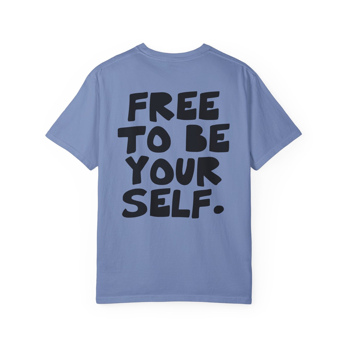 Free to be yourself- Unisex Inspirational T-Shirt, Positive Vibes, Everyday Comfort from OurNaturalState.