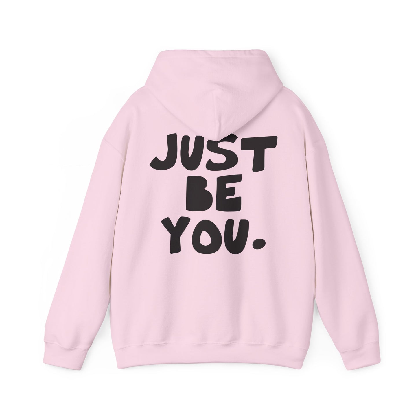 Just be you, Three-Panel Fleece Hoodie