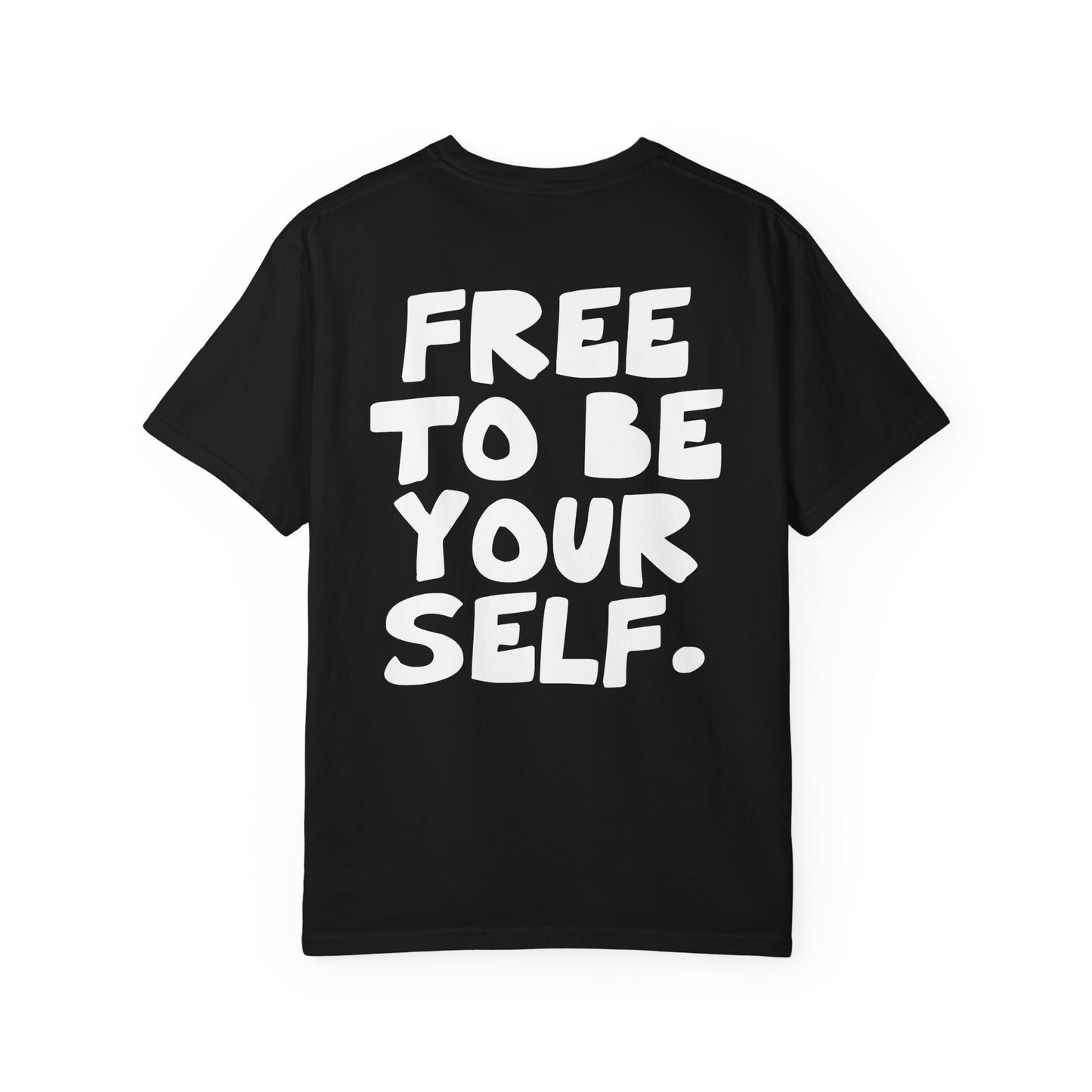 Free to be yourself- Unisex Inspirational T-Shirt, Positive Vibes, Everyday Comfort from OurNaturalState.