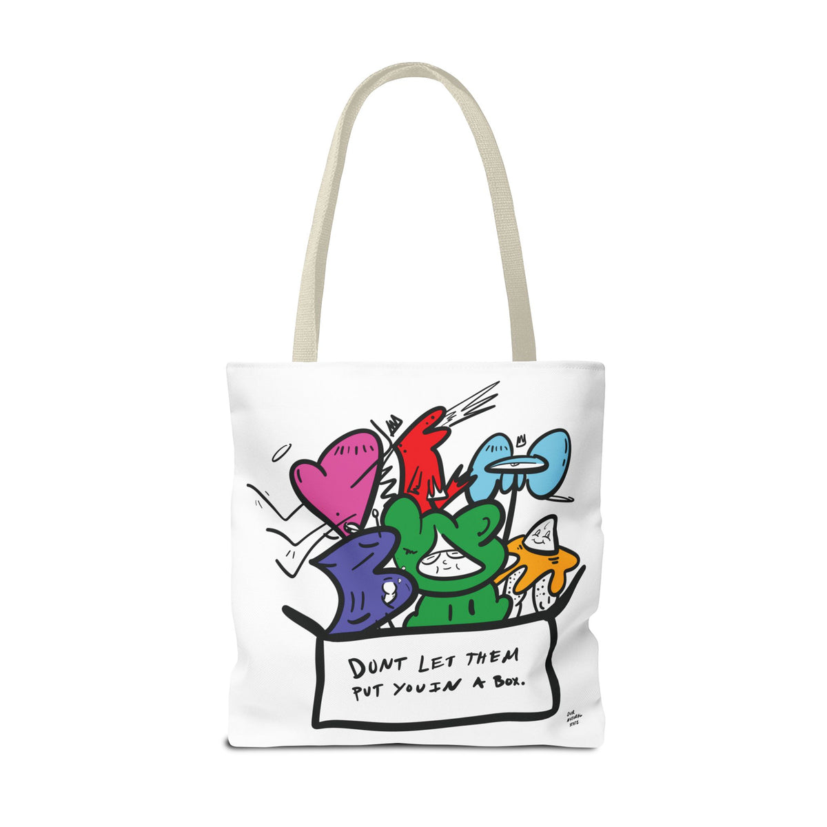 Dont let them put you in a box. - Tote Bag, Everyday Shopping Bag from OurNaturalState.