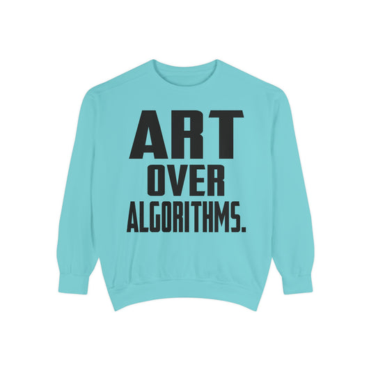 Art Over Algorithms — Graphic Statement Crewneck sweatshirt from OurNaturalState.