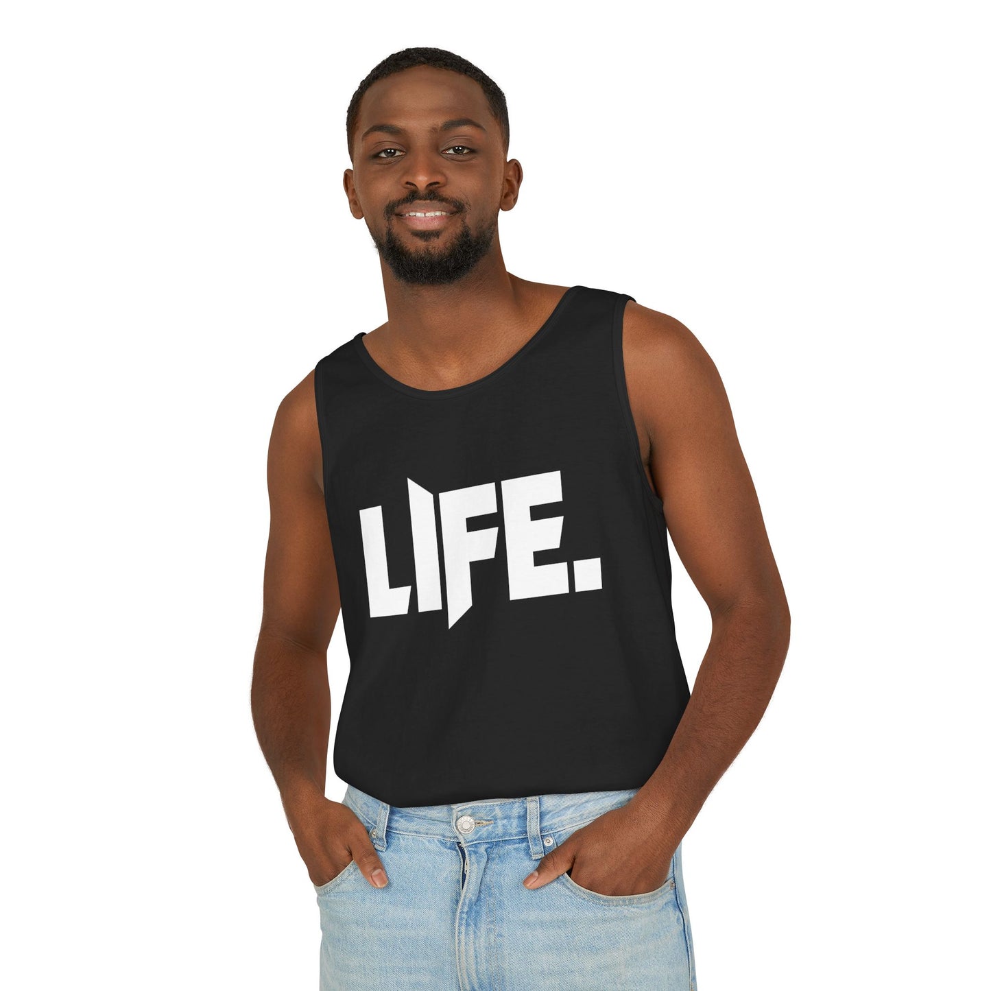 LIFE. (His and Hers) - Unisex Garment-Dyed Tank Top from OurNaturalState.