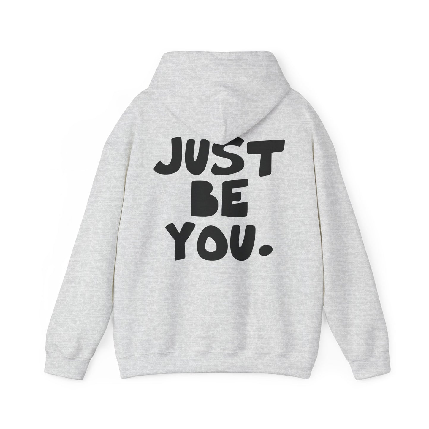 Just be you, Three-Panel Fleece Hoodie